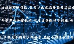 目前，TP钱包（TokenPocket Wallet）主要是