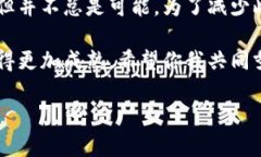 当我们使用TP钱包（TokenPocket Wallet）进